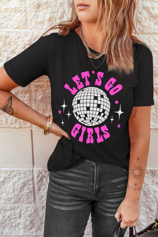 Black Lets Go Girls Disco Casual Graphic Tee